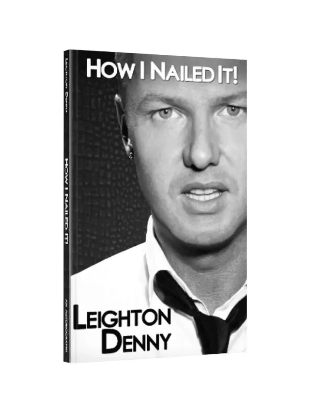 Leighton Denny How I Nailed It bok selvbiografi engelsk
